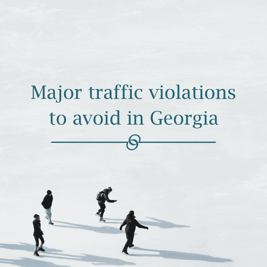 Major traffic violations to avoid in Georgia