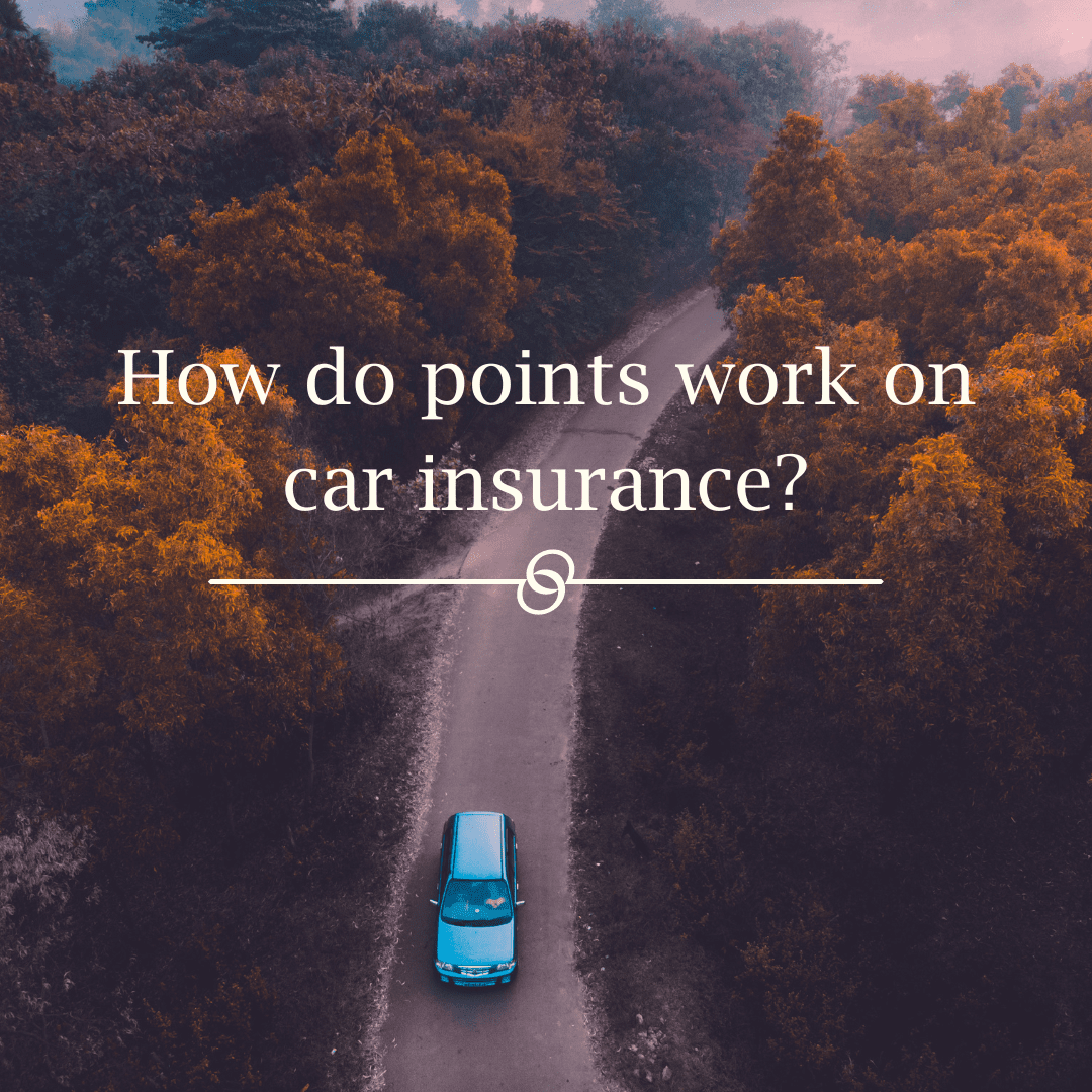 How do points work on car insurance