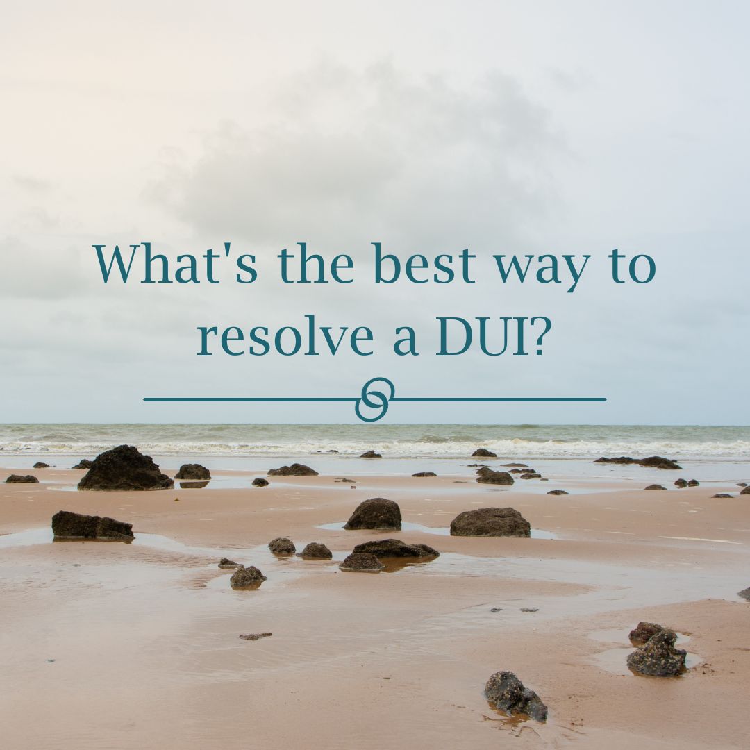 Featured image for “What’s the best way to resolve a DUI?”